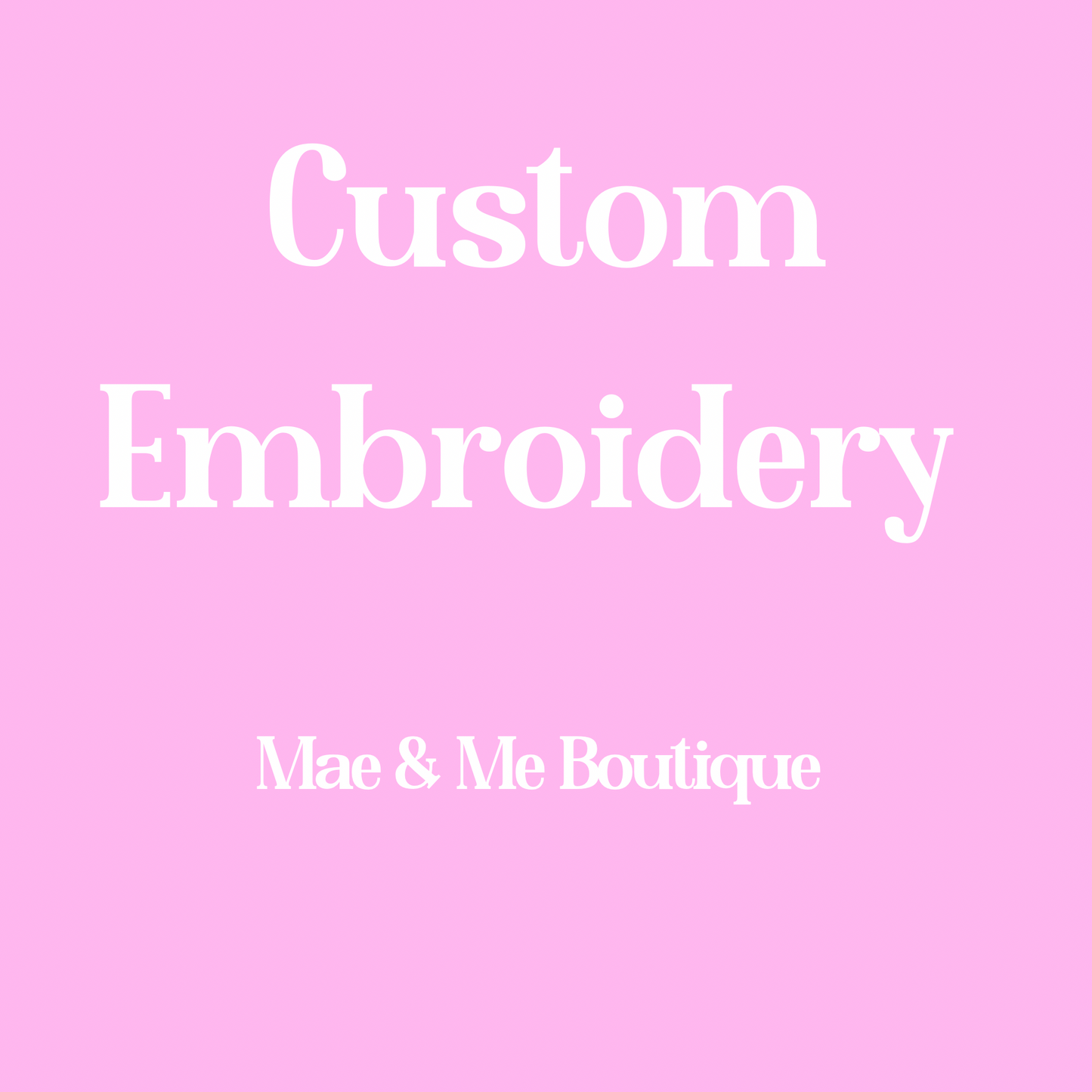 Custom Embroidery Fee