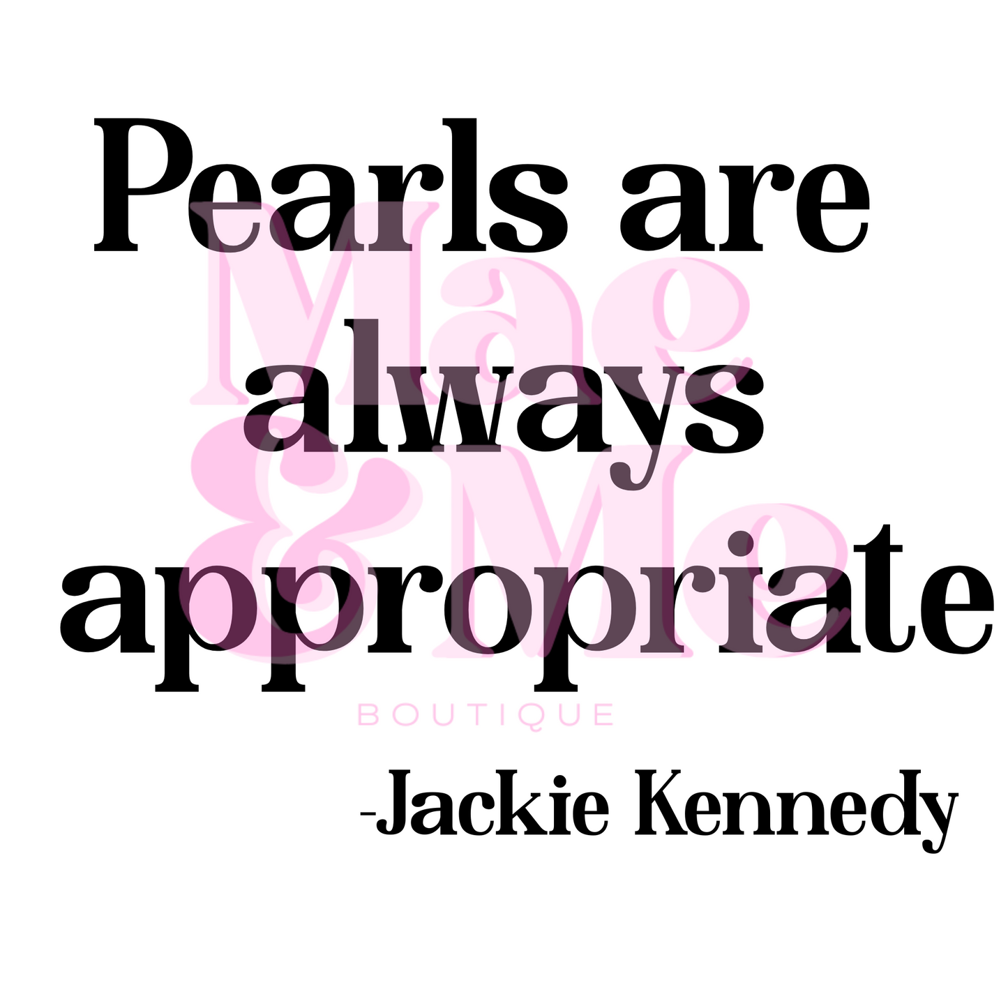Pearls Are Always Appropriate Comfort Colors Graphic Tee