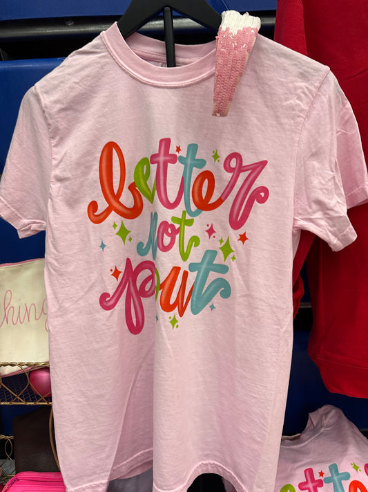 Better Not Pout Graphic Comfort Colors Tee