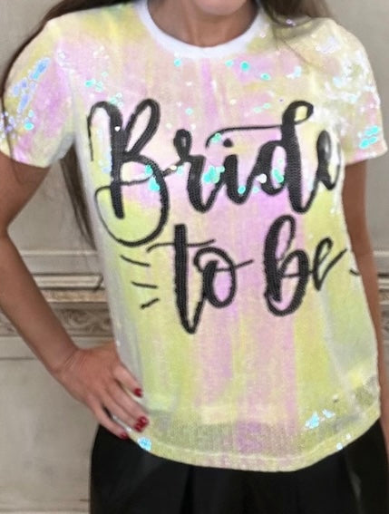 Winnie Sequin Bride To Be Shirt